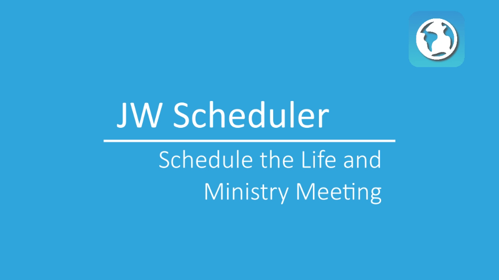 New World Scheduler Video Tutorials Schedule the Life and Ministry Meeting